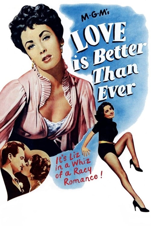 Love Is Better Than Ever - Movie Poster Love Is Better Than Ever - Movie Poster