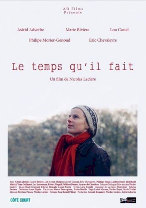 Le temps qu'il fait - Movie Poster Le temps qu'il fait - Movie Poster