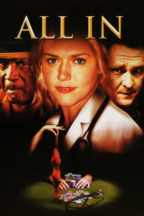 All In - Movie Poster All In - Movie Poster