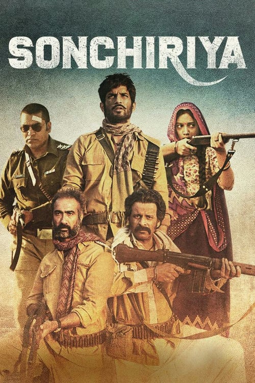 Sonchiriya - Movie Poster Sonchiriya - Movie Poster