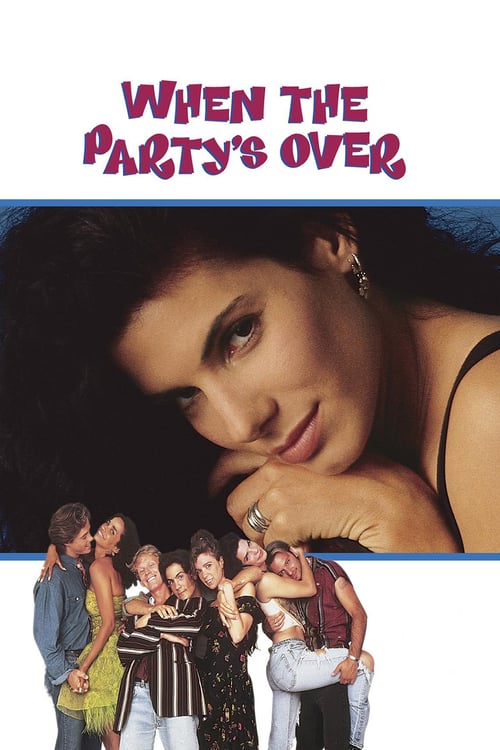 When the Party's Over - Movie Poster When the Party's Over - Movie Poster