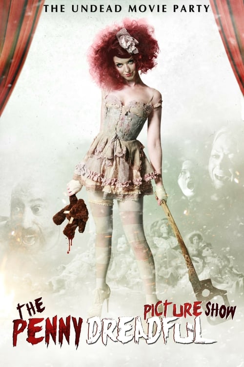The Penny Dreadful Picture Show - Movie Poster The Penny Dreadful Picture Show - Movie Poster