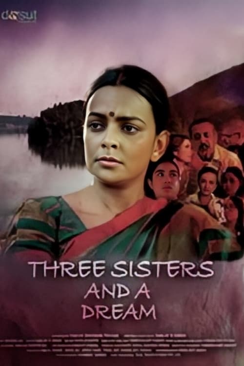 Three Sisters and A Dream - Movie Poster Three Sisters and A Dream - Movie Poster