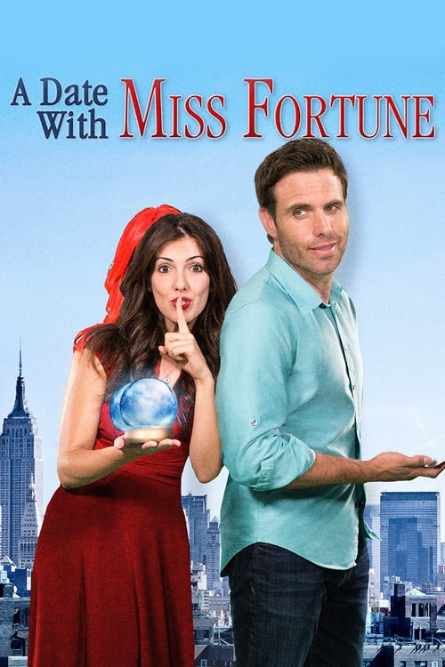 A Date with Miss Fortune - Movie Poster
