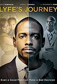 Lyfe's Journey - Movie Poster Lyfe's Journey - Movie Poster