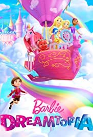 Barbie Dreamtopia - Movie Poster Barbie Dreamtopia - Movie Poster