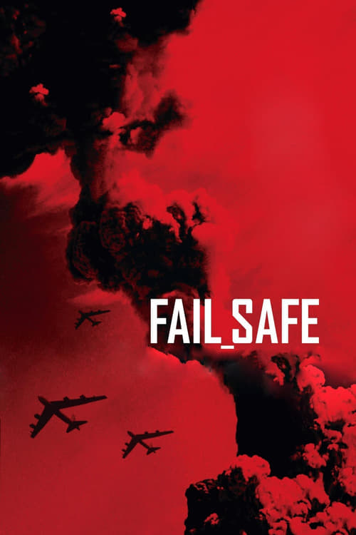 Fail Safe - Movie Poster Fail Safe - Movie Poster