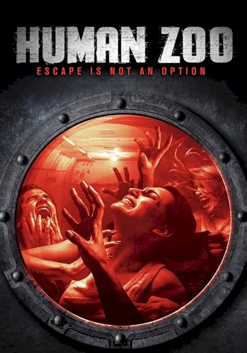 Human Zoo - Movie Poster Human Zoo - Movie Poster