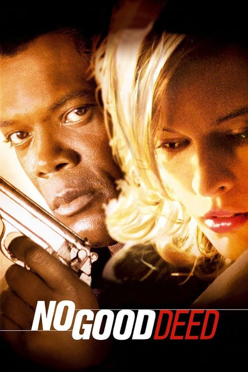No Good Deed - Movie Poster No Good Deed - Movie Poster