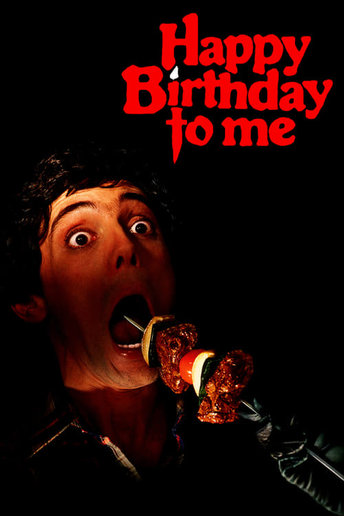 Happy Birthday to Me - Movie Poster