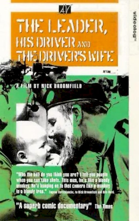 The Leader, His Driver, and the Driver's Wife - Movie Poster
