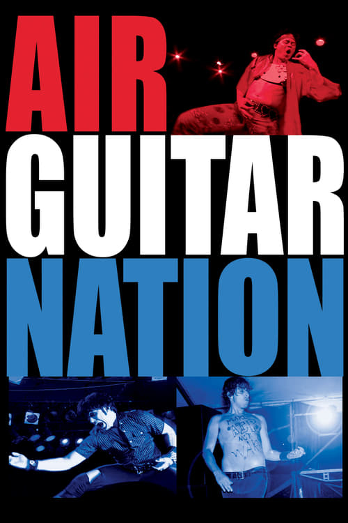 Air Guitar Nation - Movie Poster Air Guitar Nation - Movie Poster