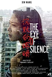 The Eye of Silence - Movie Poster The Eye of Silence - Movie Poster