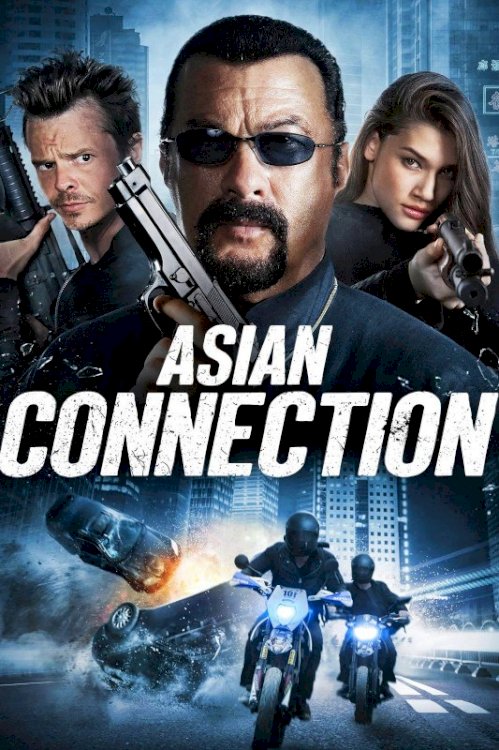 The Asian Connection - Movie Poster The Asian Connection - Movie Poster