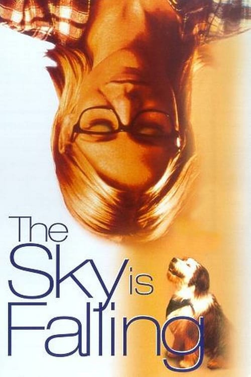 The Sky is Falling - Movie Poster The Sky is Falling - Movie Poster