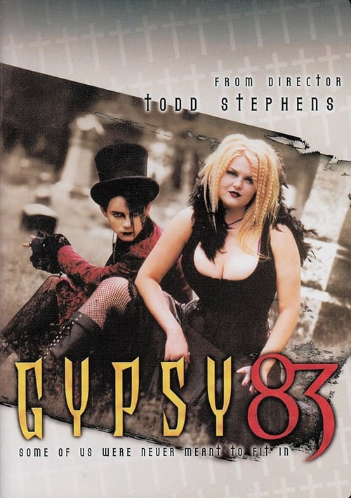 Gypsy 83 - Movie Poster Gypsy 83 - Movie Poster