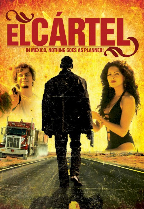 El cártel - Movie Poster El cártel - Movie Poster
