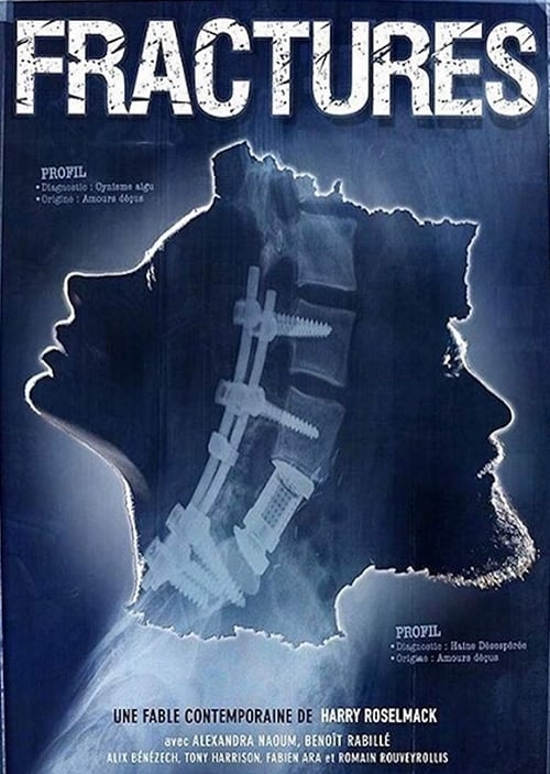 Fractures - Movie Poster Fractures - Movie Poster