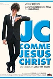 JC Comme Jésus Christ - Movie Poster JC Comme Jésus Christ - Movie Poster