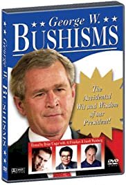 Bushisms - Movie Poster Bushisms - Movie Poster