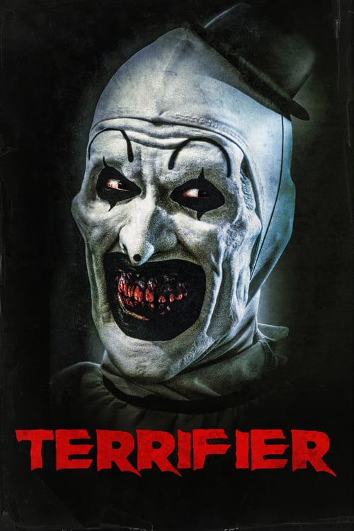Terrifier - Movie Poster Terrifier - Movie Poster
