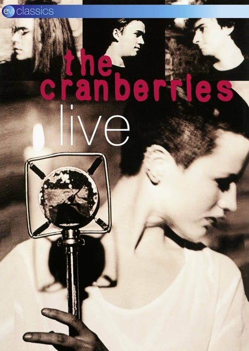 The Cranberries - Live - London - Movie Poster The Cranberries - Live - London - Movie Poster