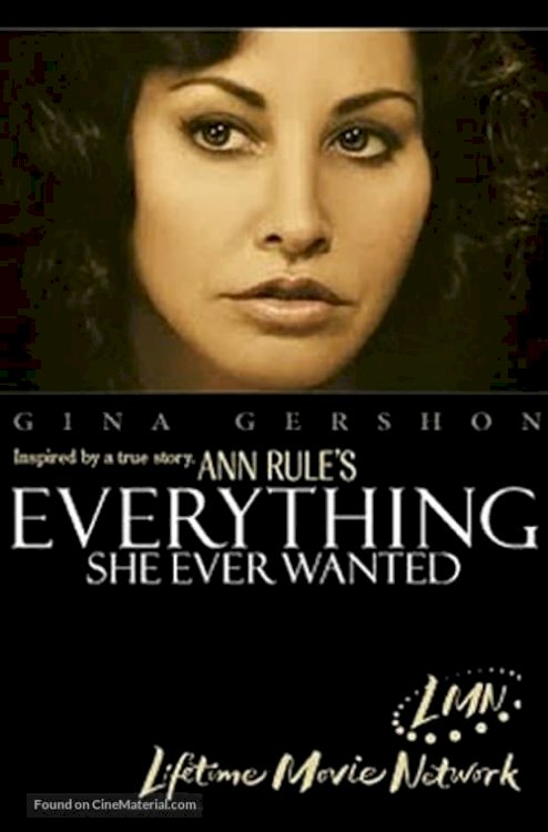 Everything She Ever Wanted - Movie Poster Everything She Ever Wanted - Movie Poster