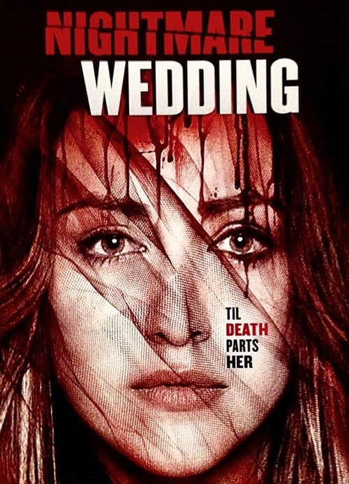 Nightmare Wedding - Movie Poster Nightmare Wedding - Movie Poster