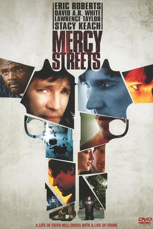 Mercy Streets - Movie Poster Mercy Streets - Movie Poster