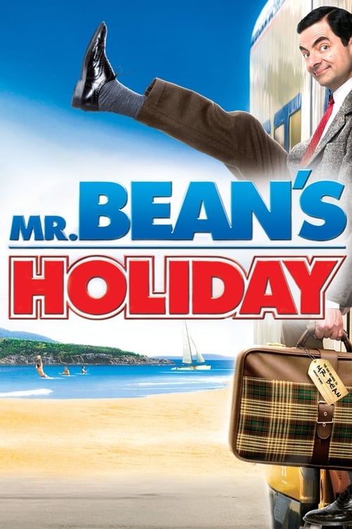 Mr. Bean's Holiday - Movie Poster Mr. Bean's Holiday - Movie Poster