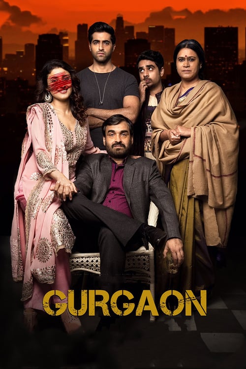 Gurgaon - Movie Poster Gurgaon - Movie Poster