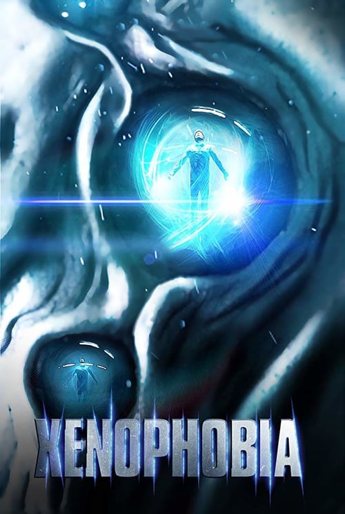 Xenophobia - Movie Poster Xenophobia - Movie Poster