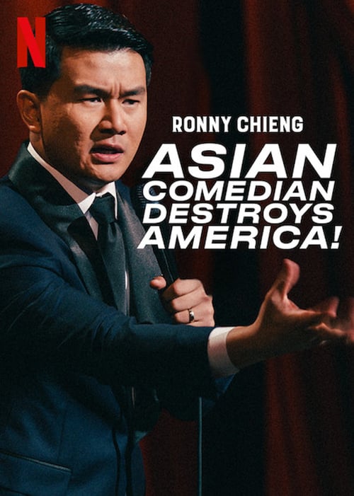 Ronny Chieng: Asian Comedian Destroys America! - Movie Poster Ronny Chieng: Asian Comedian Destroys America! - Movie Poster