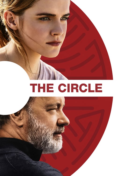 The Circle - Movie Poster The Circle - Movie Poster