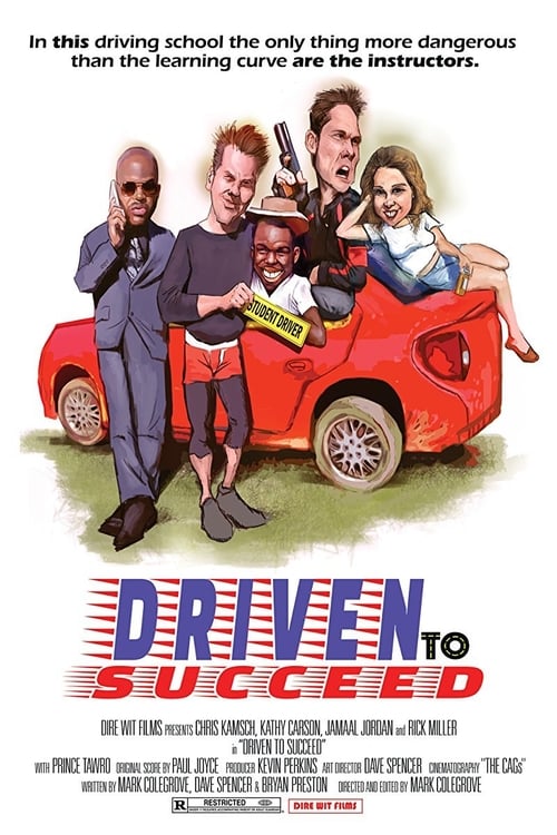Driven To Succeed - Movie Poster Driven To Succeed - Movie Poster