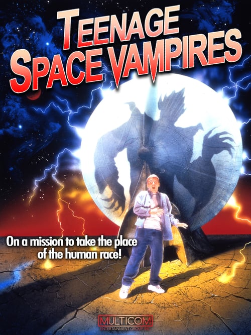 Teenage Space Vampires - Movie Poster Teenage Space Vampires - Movie Poster