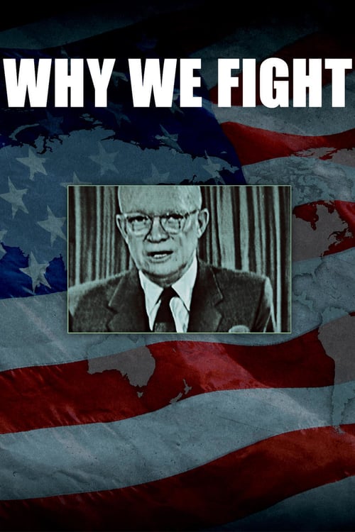 Why We Fight - Movie Poster