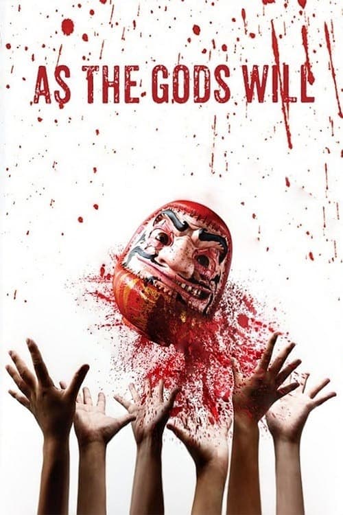 As the Gods Will - Movie Poster