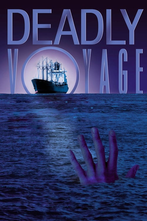 Deadly Voyage - Movie Poster Deadly Voyage - Movie Poster