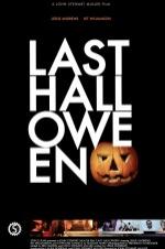 My Last Halloween - Movie Poster My Last Halloween - Movie Poster