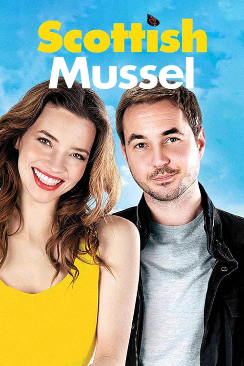 Scottish Mussel - Movie Poster Scottish Mussel - Movie Poster