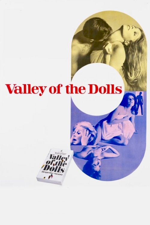 Valley of the Dolls - Movie Poster Valley of the Dolls - Movie Poster