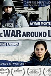 The War Around Us - Movie Poster The War Around Us - Movie Poster