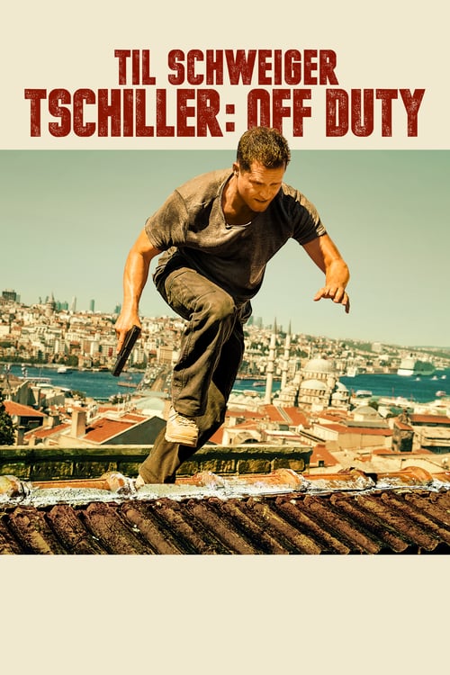 Nick: Off Duty - Movie Poster Nick: Off Duty - Movie Poster