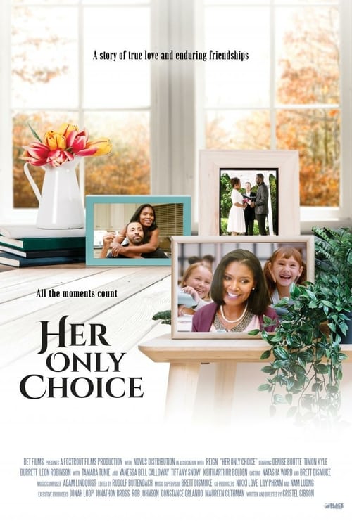 Her Only Choice - Movie Poster Her Only Choice - Movie Poster
