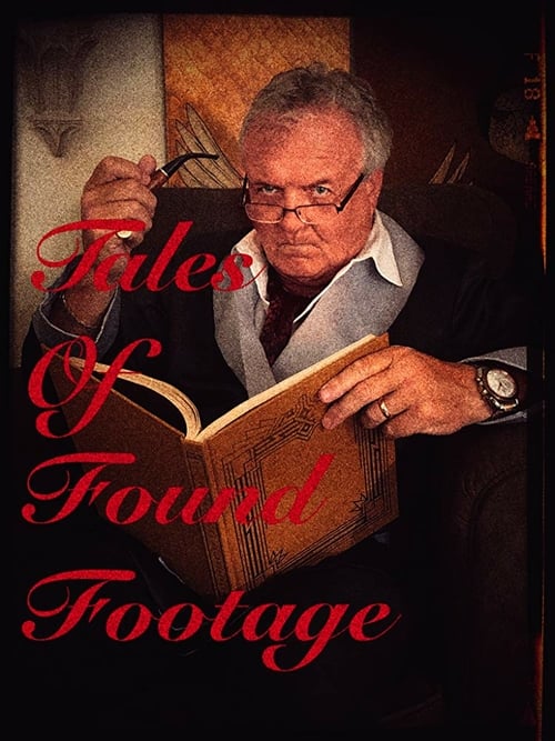 Tales of Found Footage - Movie Poster Tales of Found Footage - Movie Poster