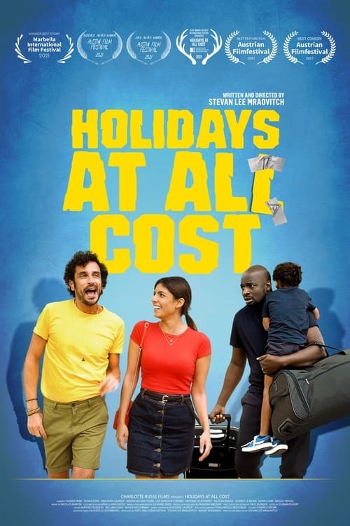 Holidays at all costs - Movie Poster Holidays at all costs - Movie Poster