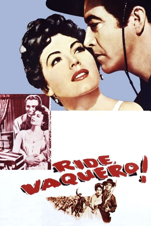 Ride, Vaquero! - Movie Poster Ride, Vaquero! - Movie Poster