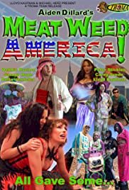 Meat Weed America - Movie Poster Meat Weed America - Movie Poster