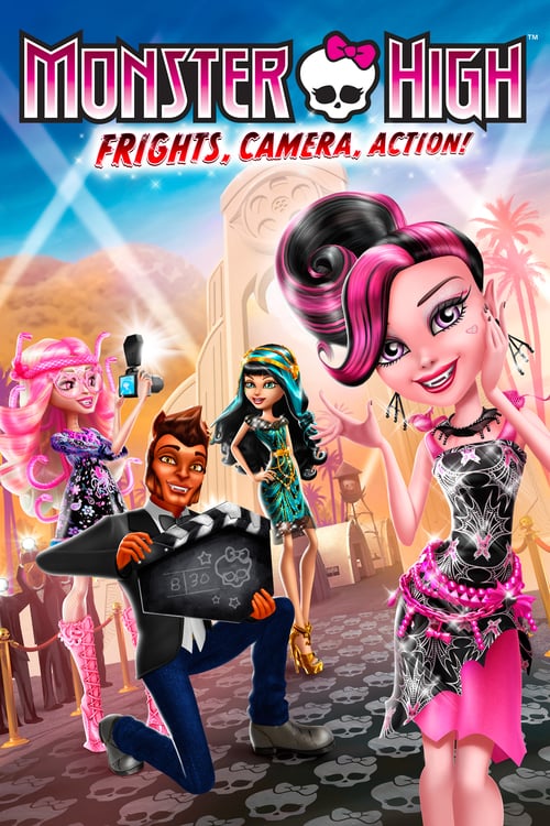 Monster High: Frights, Camera, Action! - Movie Poster